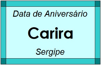 Data de Aniversário da Cidade Carira