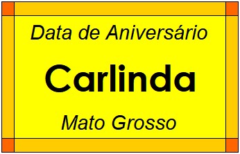 Data de Aniversário da Cidade Carlinda