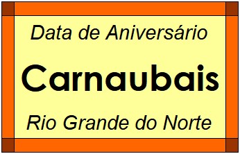 Data de Aniversário da Cidade Carnaubais