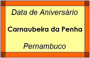 Data de Aniversário da Cidade Carnaubeira da Penha