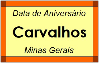 Data de Aniversário da Cidade Carvalhos