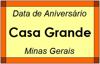 Data de Aniversário da Cidade Casa Grande