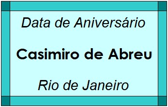 Data de Aniversário da Cidade Casimiro de Abreu