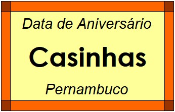 Data de Aniversário da Cidade Casinhas