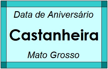 Data de Aniversário da Cidade Castanheira