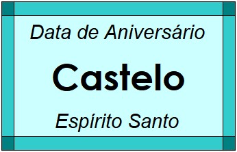 Data de Aniversário da Cidade Castelo