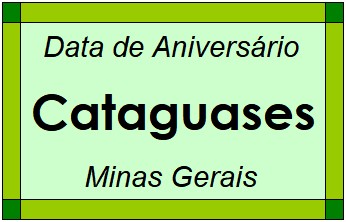 Data de Aniversário da Cidade Cataguases