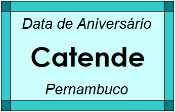 Data de Aniversário da Cidade Catende