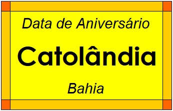 Data de Aniversário da Cidade Catolândia