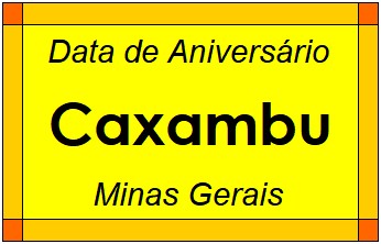 Data de Aniversário da Cidade Caxambu