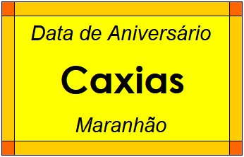 Data de Aniversário da Cidade Caxias