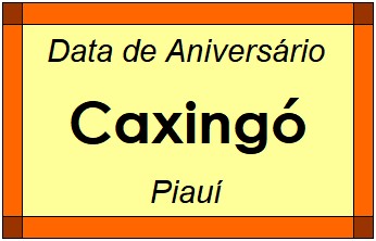 Data de Aniversário da Cidade Caxingó