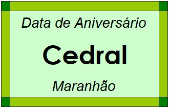 Data de Aniversário da Cidade Cedral