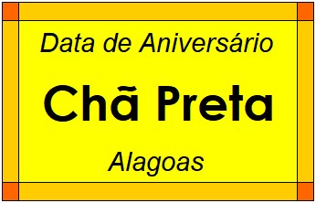 Data de Aniversário da Cidade Chã Preta