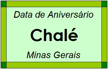 Data de Aniversário da Cidade Chalé