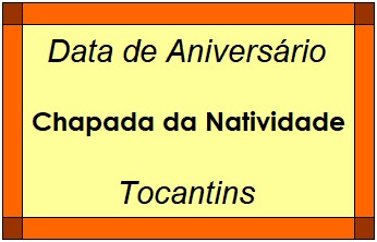 Data de Aniversário da Cidade Chapada da Natividade