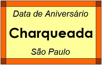 Data de Aniversário da Cidade Charqueada