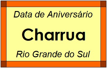 Data de Aniversário da Cidade Charrua