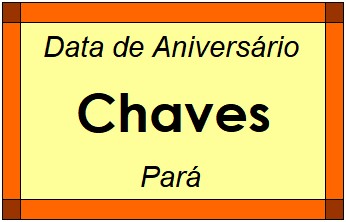 Data de Aniversário da Cidade Chaves