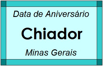 Data de Aniversário da Cidade Chiador