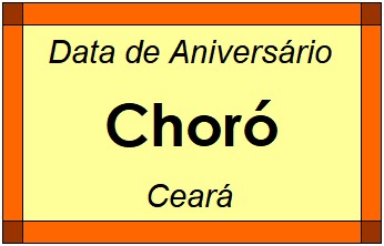 Data de Aniversário da Cidade Choró