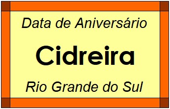 Data de Aniversário da Cidade Cidreira