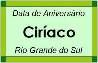 Data de Aniversário da Cidade Ciríaco