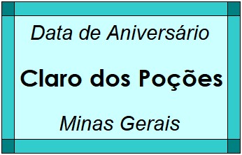 Data de Aniversário da Cidade Claro dos Poções