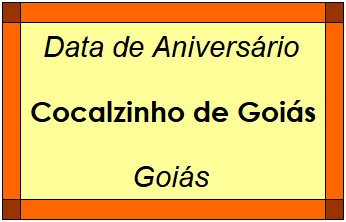 Data de Aniversário da Cidade Cocalzinho de Goiás