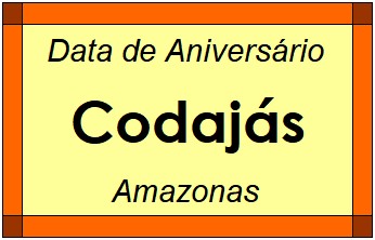 Data de Aniversário da Cidade Codajás