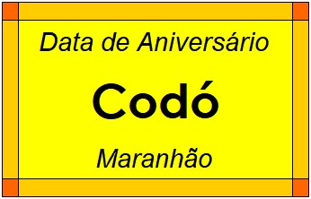 Data de Aniversário da Cidade Codó