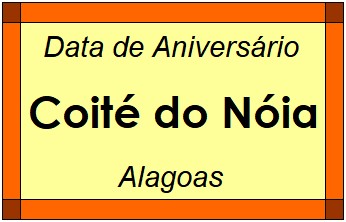 Data de Aniversário da Cidade Coité do Nóia