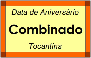 Data de Aniversário da Cidade Combinado