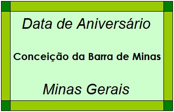 Data de Aniversário da Cidade Conceição da Barra de Minas