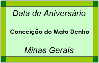 Data de Aniversário da Cidade Conceição do Mato Dentro