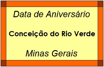 Data de Aniversário da Cidade Conceição do Rio Verde