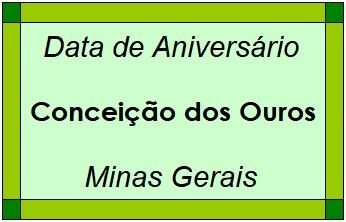 Data de Aniversário da Cidade Conceição dos Ouros