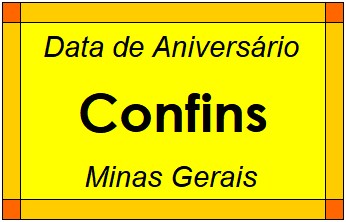 Data de Aniversário da Cidade Confins