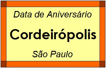 Data de Aniversário da Cidade Cordeirópolis