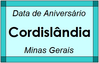 Data de Aniversário da Cidade Cordislândia