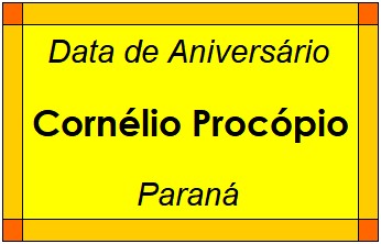 Data de Aniversário da Cidade Cornélio Procópio