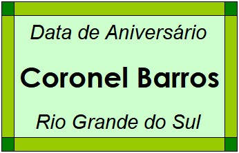 Data de Aniversário da Cidade Coronel Barros