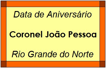 Data de Aniversário da Cidade Coronel João Pessoa