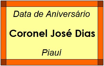 Data de Aniversário da Cidade Coronel José Dias