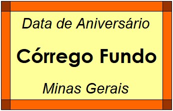 Data de Aniversário da Cidade Córrego Fundo