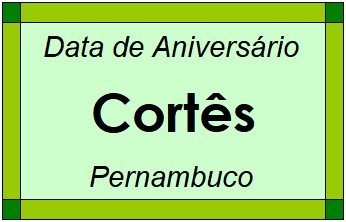 Data de Aniversário da Cidade Cortês