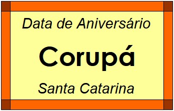 Data de Aniversário da Cidade Corupá