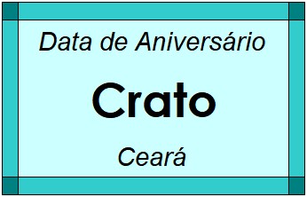 Data de Aniversário da Cidade Crato