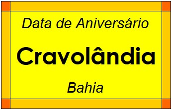 Data de Aniversário da Cidade Cravolândia