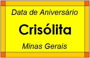 Data de Aniversário da Cidade Crisólita